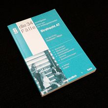 34 Fälle Strafrecht AT