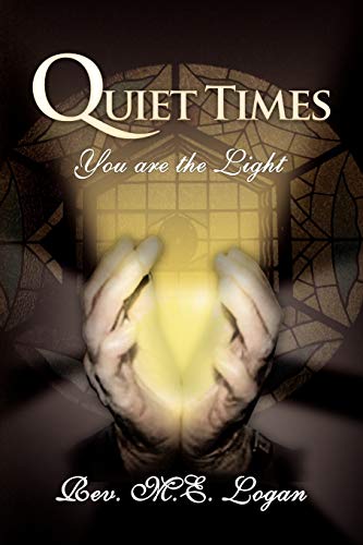 Quiet Times: You are the Light