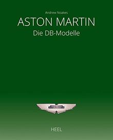 Aston Martin: 70 Jahre DB