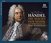 Georg Friedrich Händel - Die Macht der Musik: Eine Hörbiografie [3 CDs]