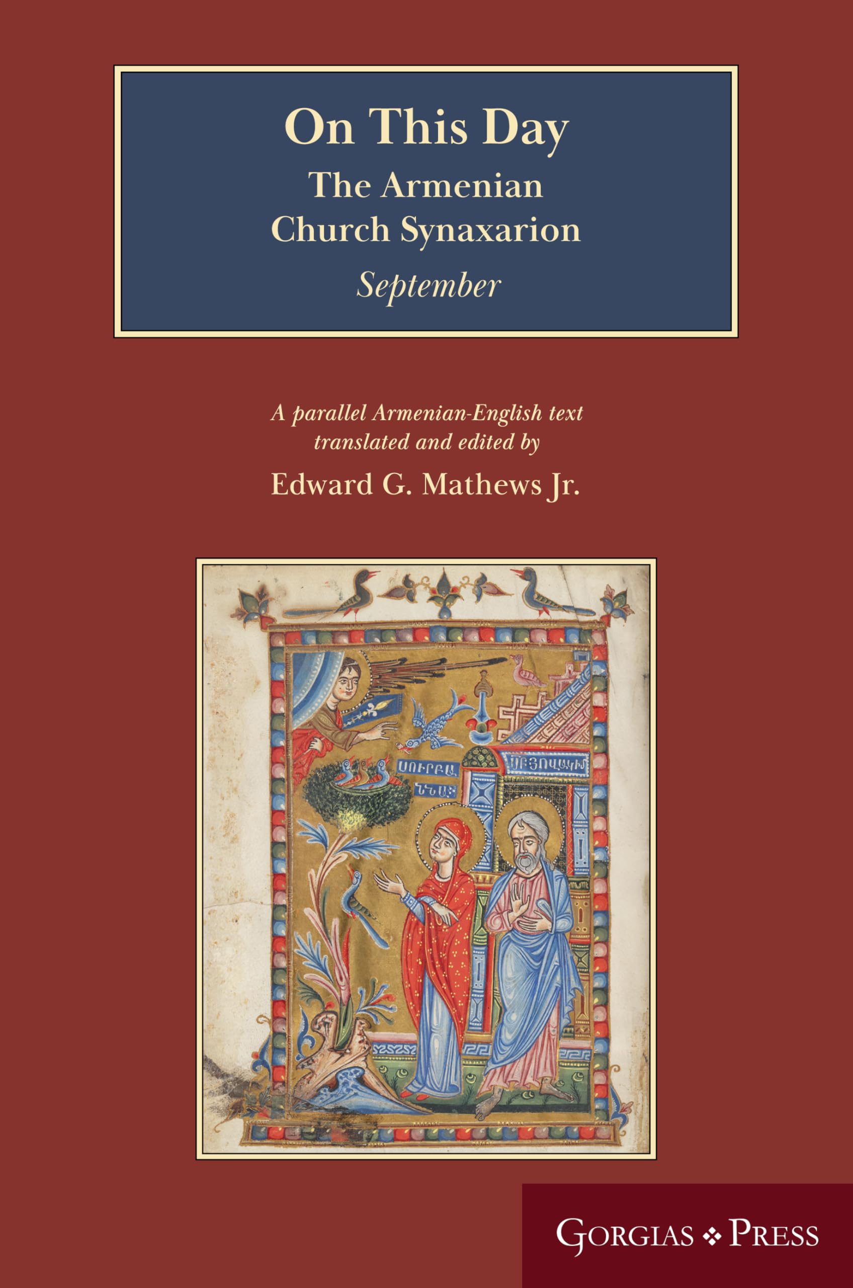 On This Day (September): The Armenian Church Synaxarion (Yaysmawurk¿)