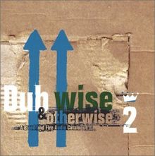 Dubwise & Otherwise Vol.2