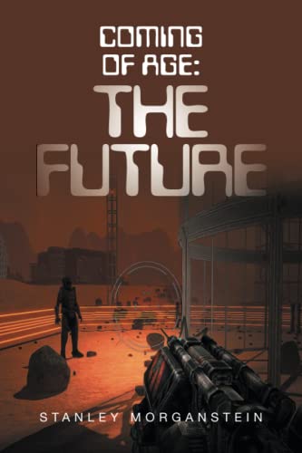 Coming of Age: The Future