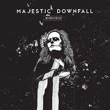 ?When Dead von Majestic Downfall  | CD | Zustand sehr gut