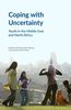 Coping with Uncertainty: Youth in the Middle East and North Africa