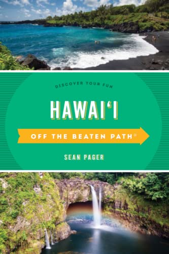 Hawaii Off the Beaten Path®: Discover Your Fun, Tenth Edition