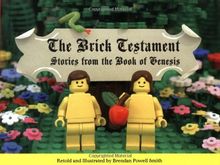 The Brick Testament: Stories from the Book of Genesis