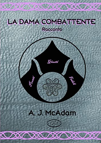 LA DAMA COMBATTENTE