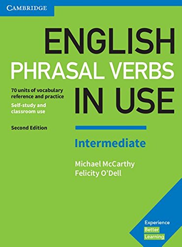 English Phrasal Verbs in Use Intermediate 2nd Edition Book with answers