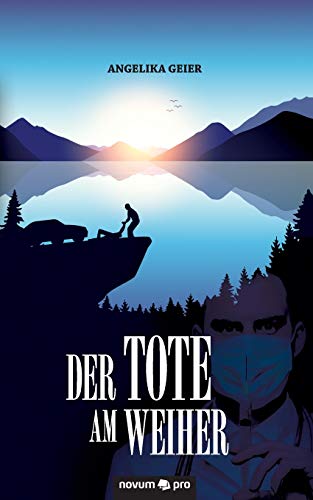 Der Tote am Weiher