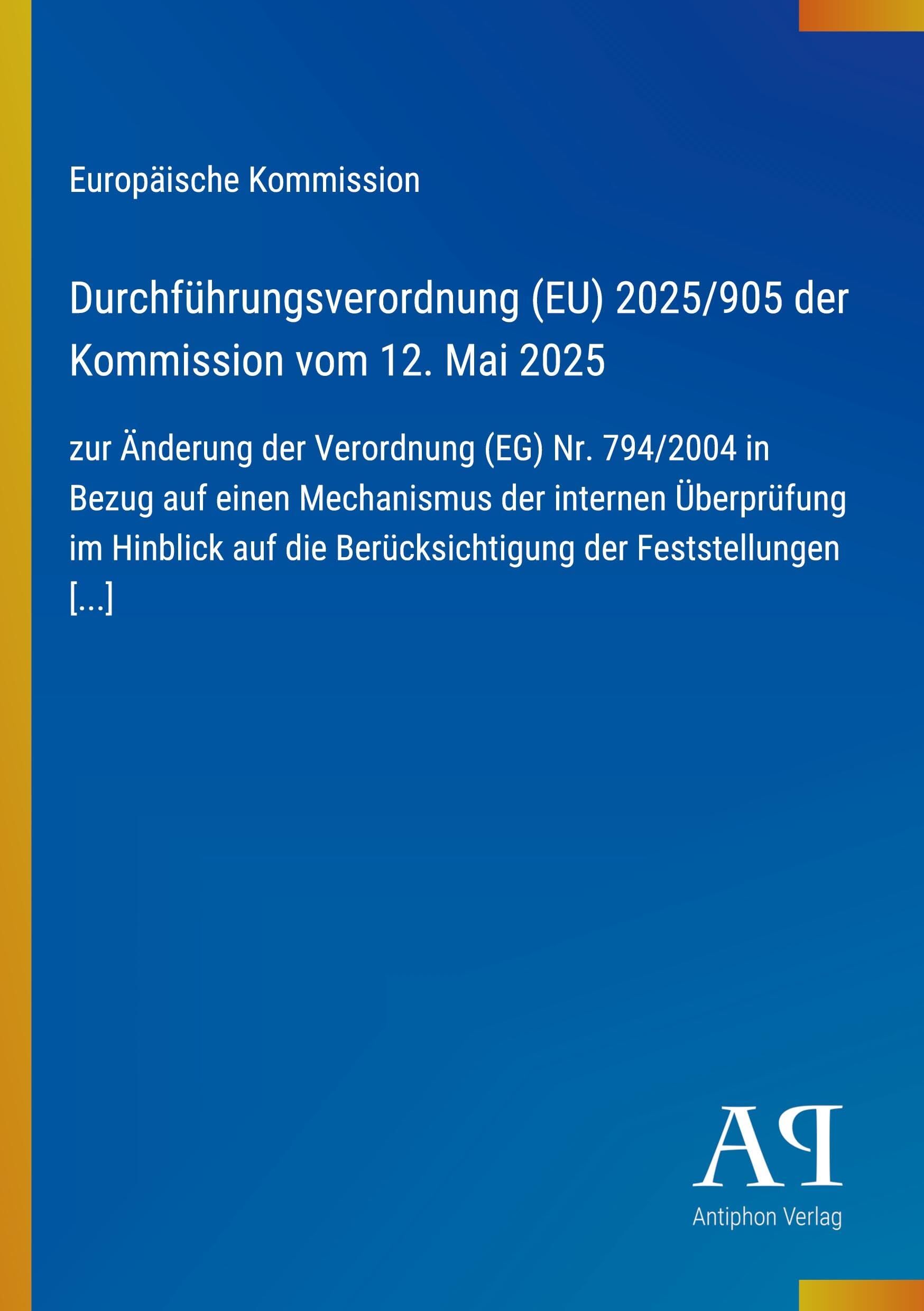 Durchführungsverordnung (EU) 2025/905 der Kommission vom 12. Mai 2025