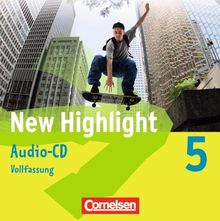 New Highlight - Allgemeine Ausgabe: Band 5: 9. Schuljahr - Lieder- und Text-CDs: Texte zum Schülerbuch