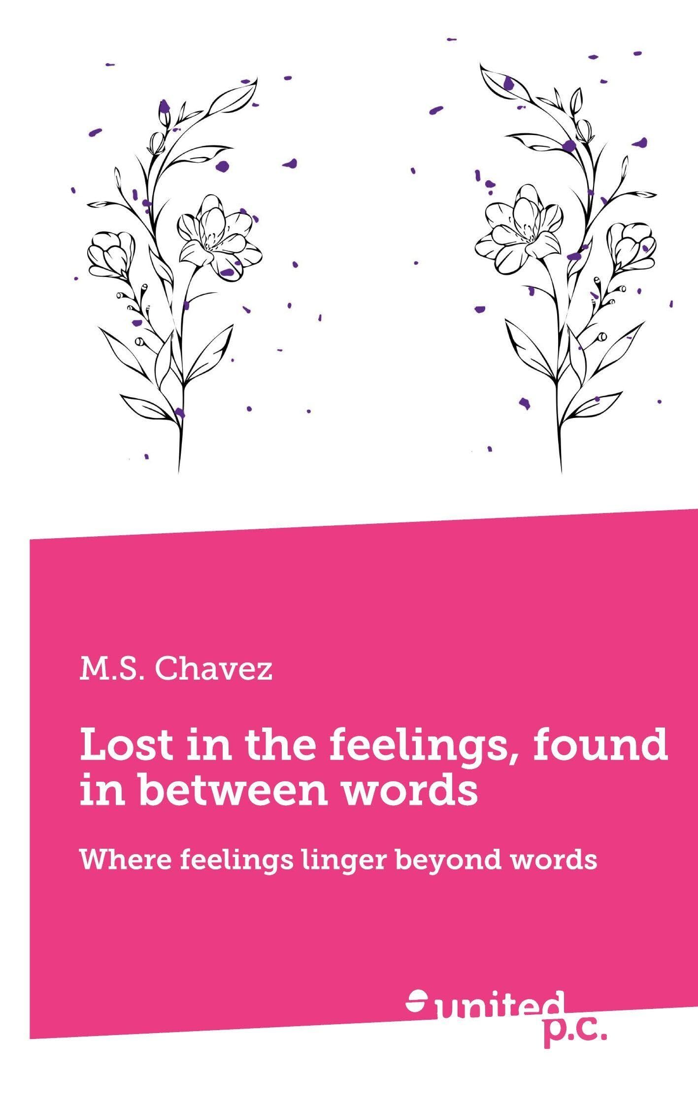 Lost in the feelings, found in between words - Neuware
