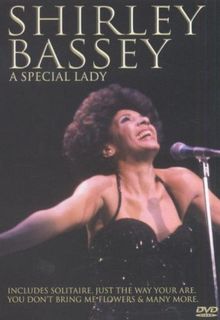 Shirley Bassey - A Special Lady