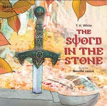 The Sword in the Stone (Classic Fiction)