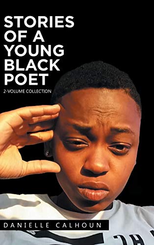Stories of a Young Black Poet: 2-Volume Collection