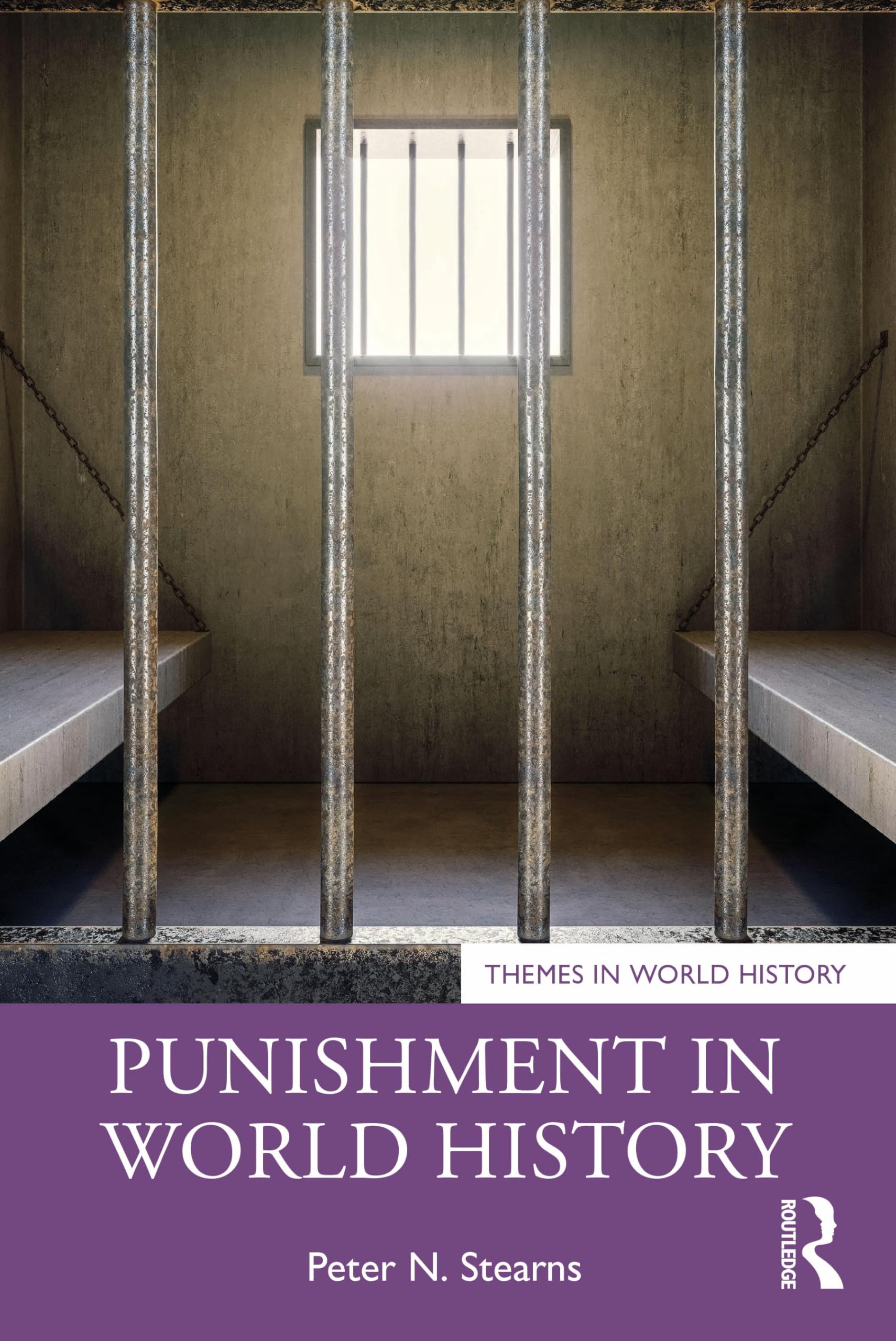 Punishment in World History (Themes in World History)