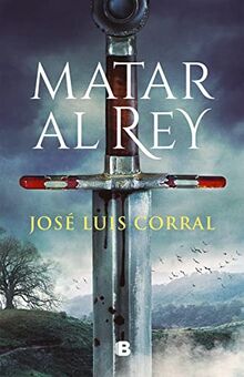 Matar al rey (Histórica)