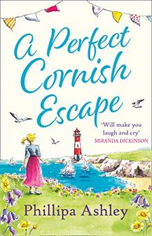 Ashley, P: Perfect Cornish Escape (Porthmellow Harbour, Band 3)