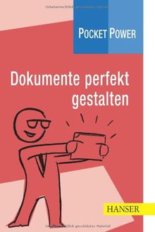 Pocket Power Soft Skills: Dokumente perfekt gestalten