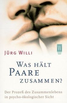 Was hält Paare zusammen?