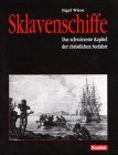Sklavenschiffe von Eigel Wiese | Buch | Zustand sehr gut