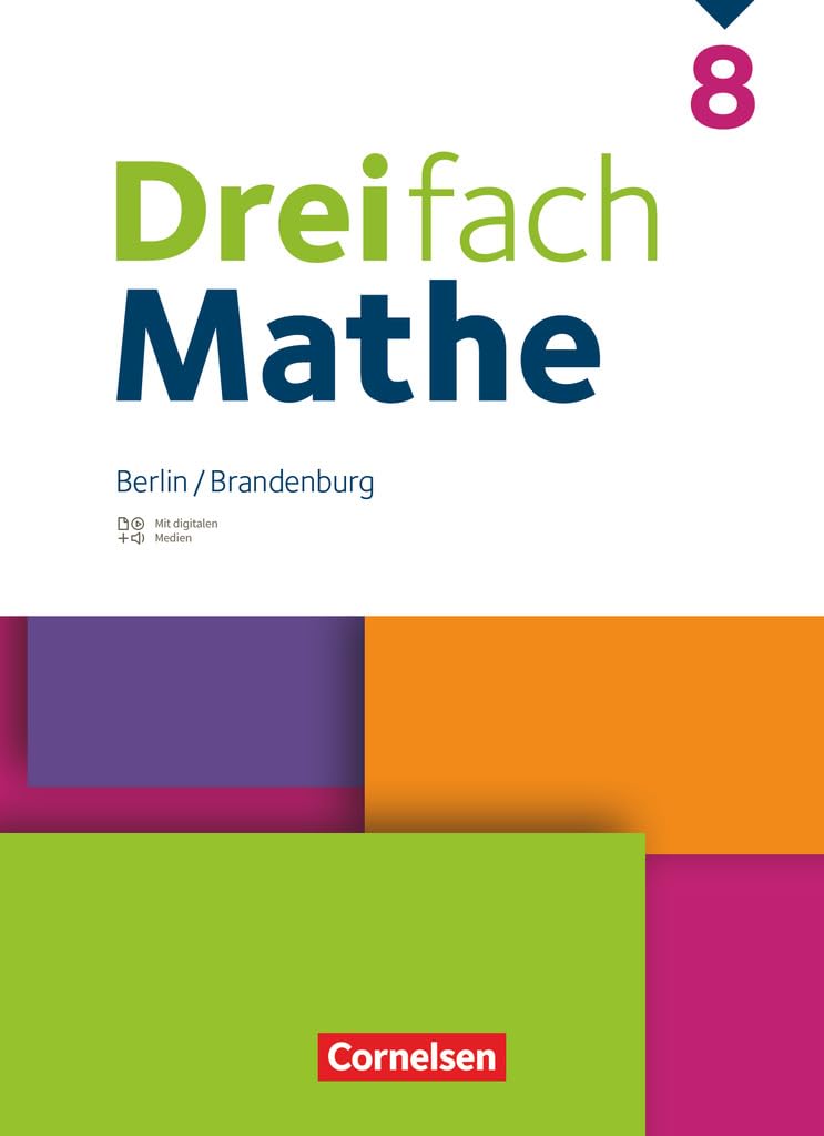 Dreifach Mathe 8. Schuljahr - Berlin und Brandenburg - Schulbuch mit digitalen Hilfen, Erklärfilmen und Wortvertonungen - Neuware