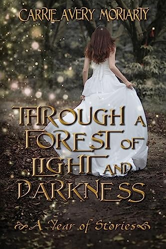 Through a Forest of Light and Darkness