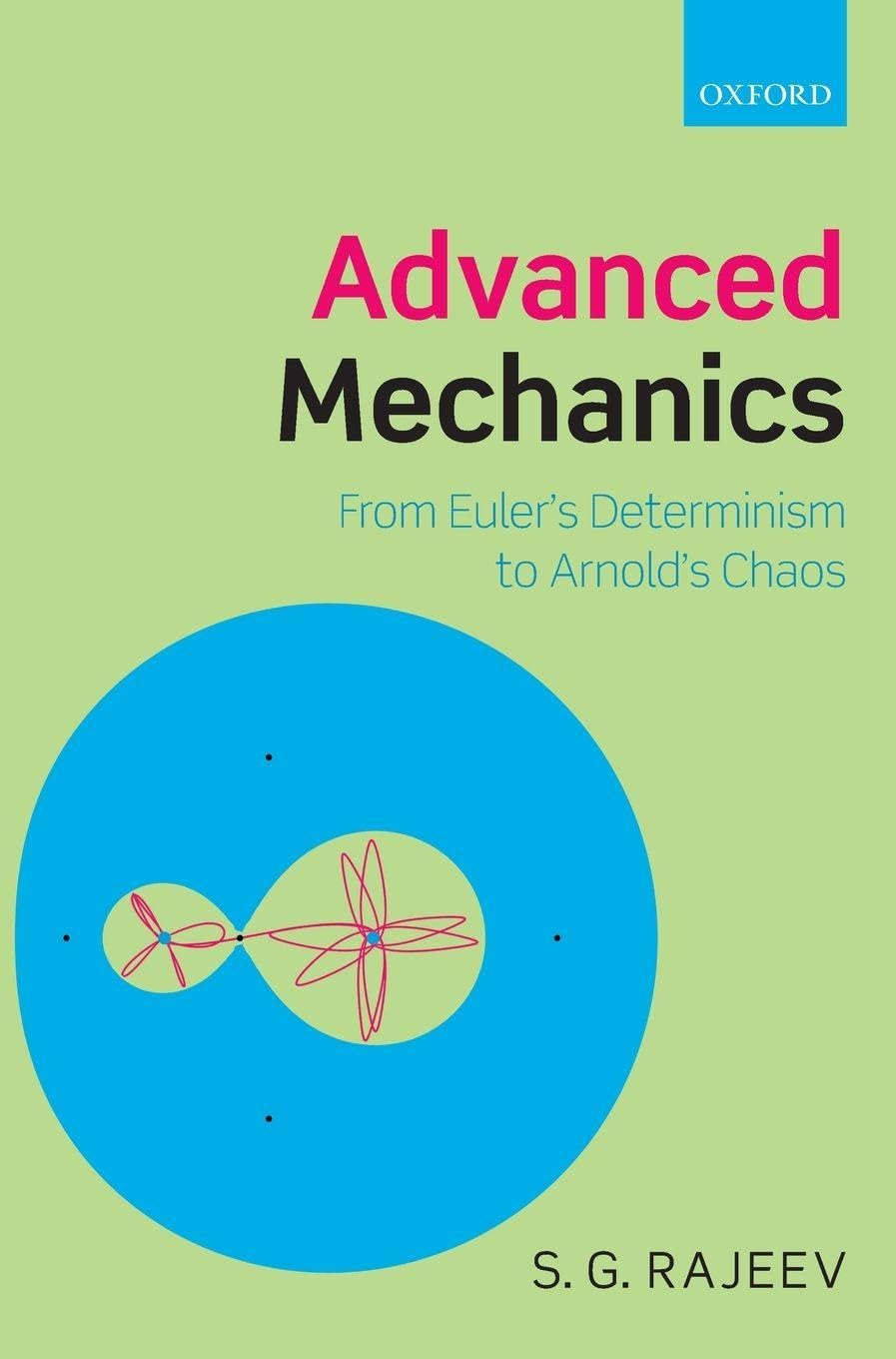Advanced Mechanics: From Euler's Determinism to Arnold's Chaos