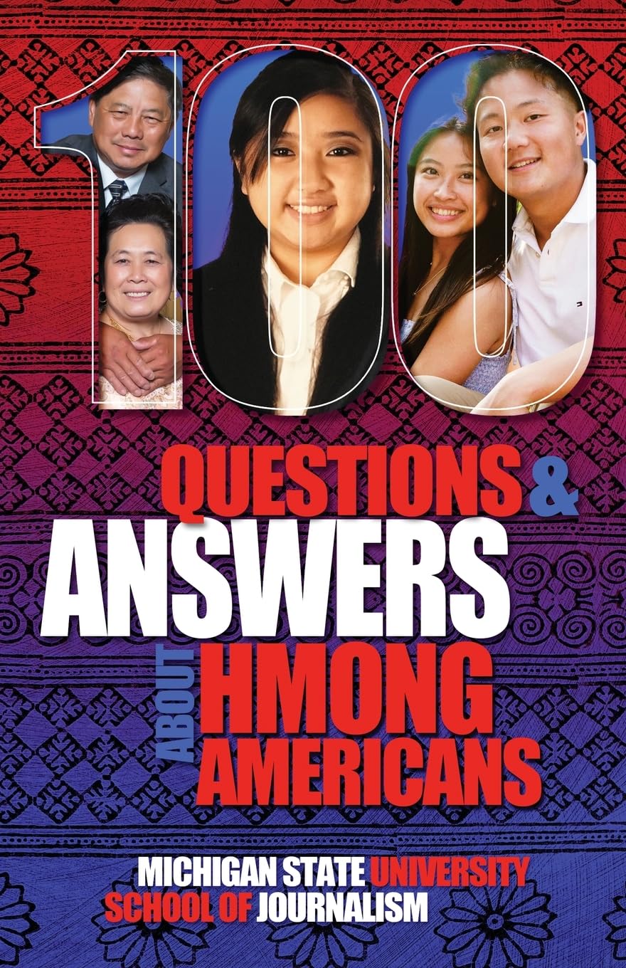 100 Questions and Answers About Hmong Americans: Secret No More (Bias Busters, Band 22)