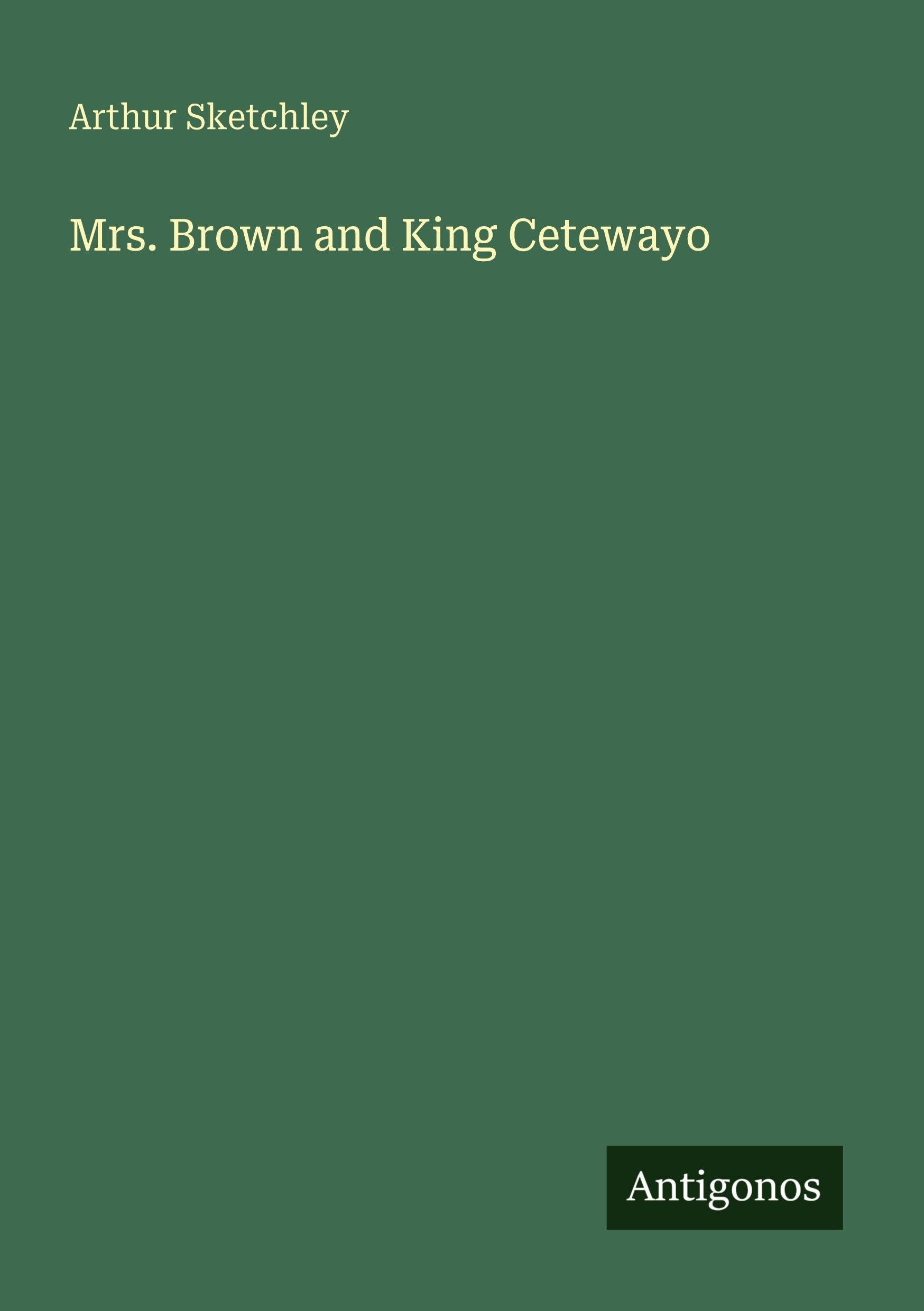 Mrs. Brown and King Cetewayo