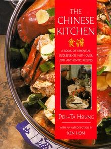 The Chinese Kitchen: A Sourcebook of Ingredients and How to Use Them (Kitchen Series)