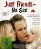 Just Friends - No Sex! [Blu-ray]