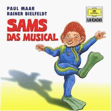 Sams Das Musical Gesamtaufnahme 1997 Von Paul Maar - 