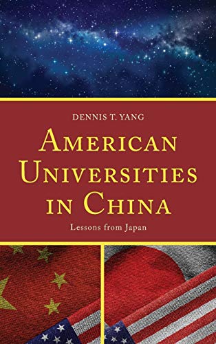 American Universities in China: Lessons from Japan