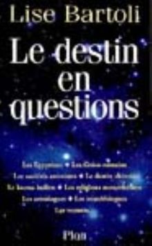 Le destin en questions