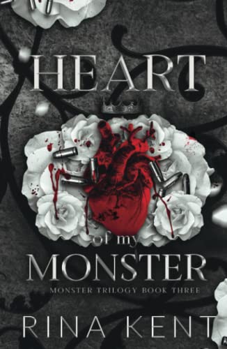 Rina Kent Heart Of My Monster, Special Edition Print (Monster Trilogy Special Edition Print)