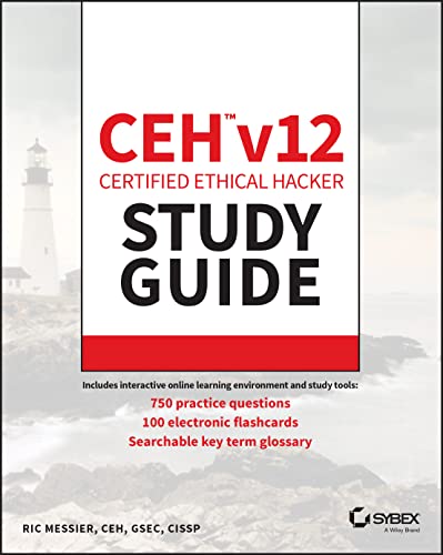 Ric Messier Ceh V12 Certified Ethical Hacker Study Guide With 750 Practice Test Questions
