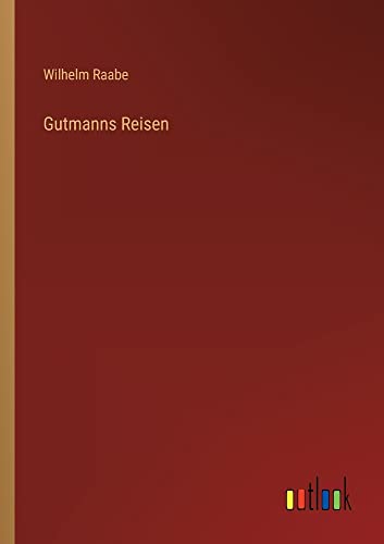Gutmanns Reisen