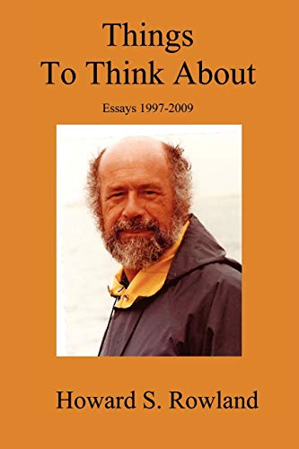 Things to Think About: Essays 1997-2009