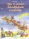 Meine 24 schönsten Adventskalendergeschichten