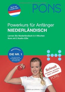 PONS Power-Sprachkurs Niederländisch. Mit 2 Audio-CDs: Lernern Sie Niederländisch in 4 Wochen