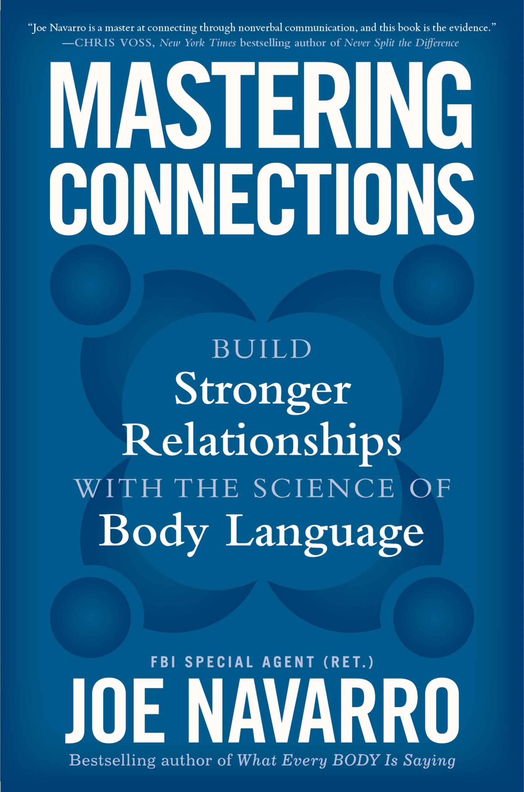 Navarro, Joe: Mastering Connections
