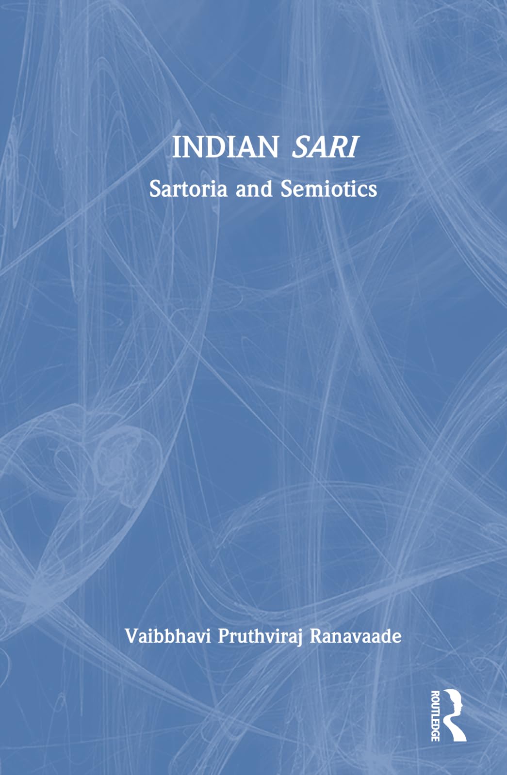 Indian Sari: Sartoria and Semiotics
