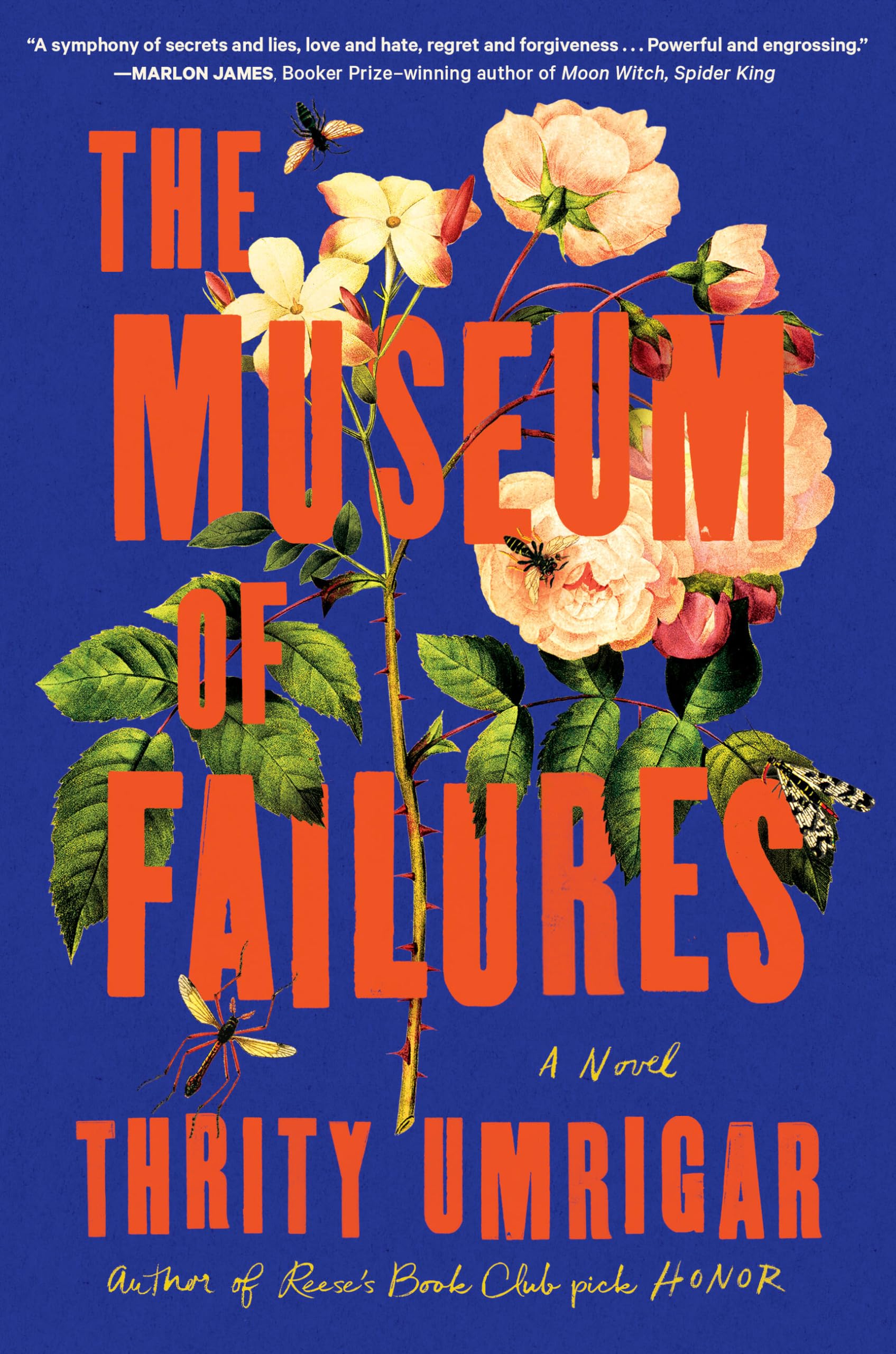 Thrity Umrigar The Museum Of Failures, A Novel