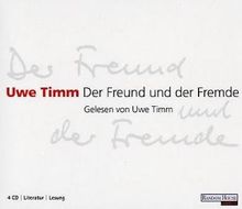 Der Freund und der Fremde