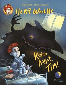 Herr Wolke - Keine Angst, Tim!