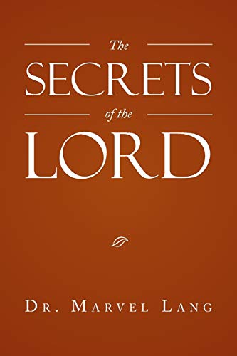 The Secrets of the Lord