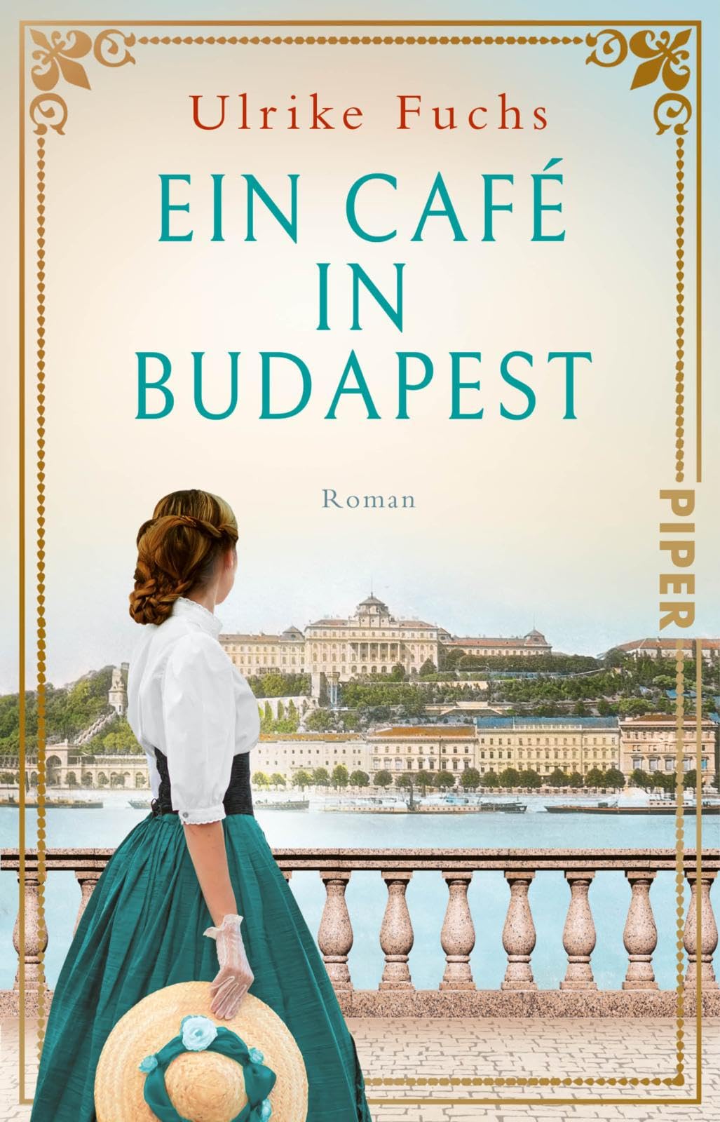 Ein Café in Budapest (Cafés, die Geschichte schreiben 4): Roman ...