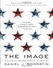 The Image: A Guide to Pseudo-Events in America (Vintage)
